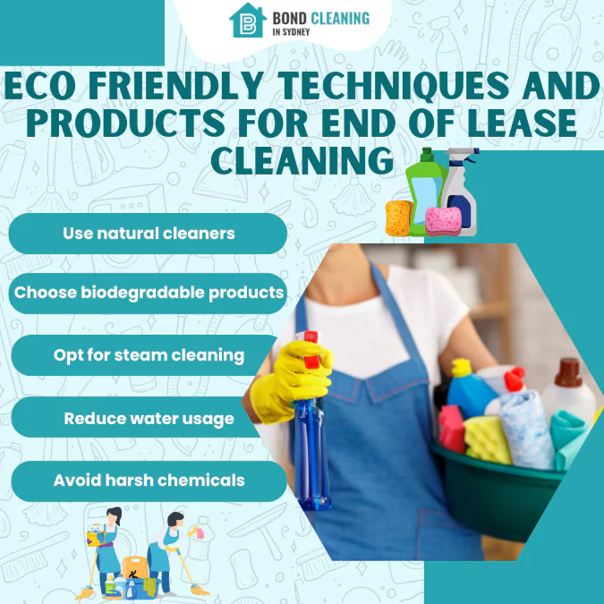 Eco Friendly Techniques and products for End of Lease Cleaning