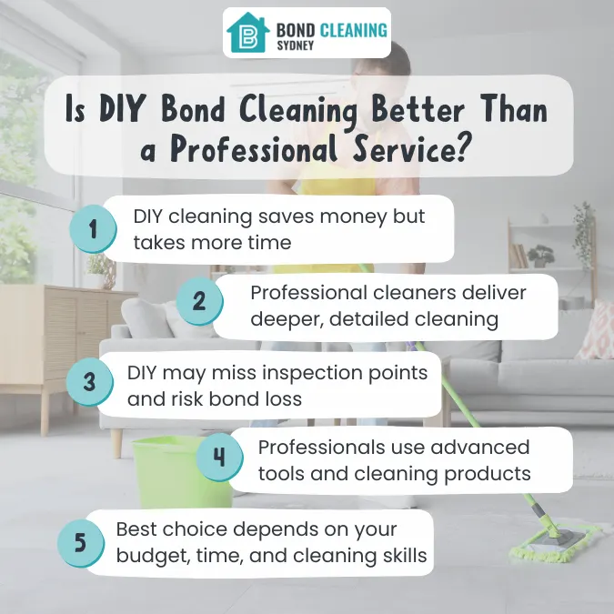 Is DIY Bond Cleaning Better Than a Professional Service